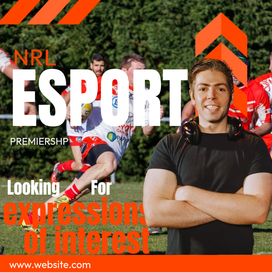EXPRESSIONS OF INTEREST FOR THE NRL ESPORTS PREMIERSHIP (NREP) PARTICIPANTS